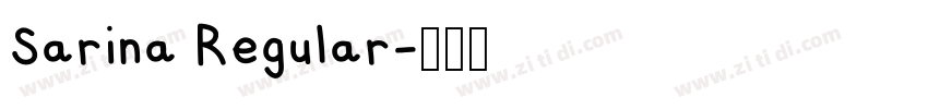 Sarina Regular字体转换